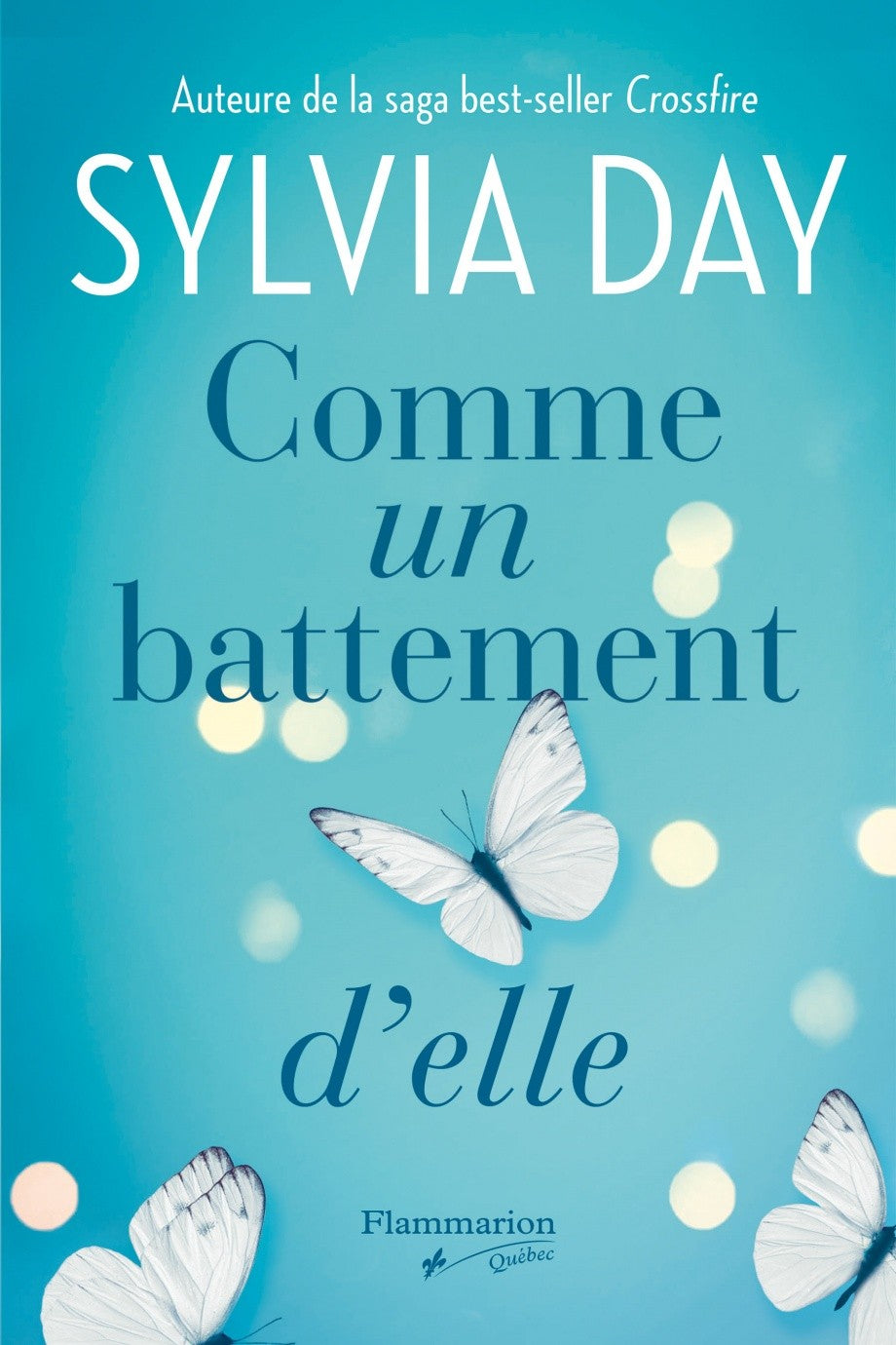 Livre Comme un battement d'elle (Sylvia Day) (Livre d'occasion) - ISBN 2890778908