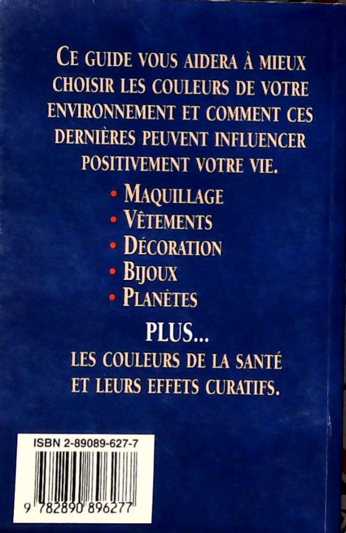 Livre L'influence des couleurs sur votre personnalité - Michèle Lemieux (Livre d'occasion) - ISBN...