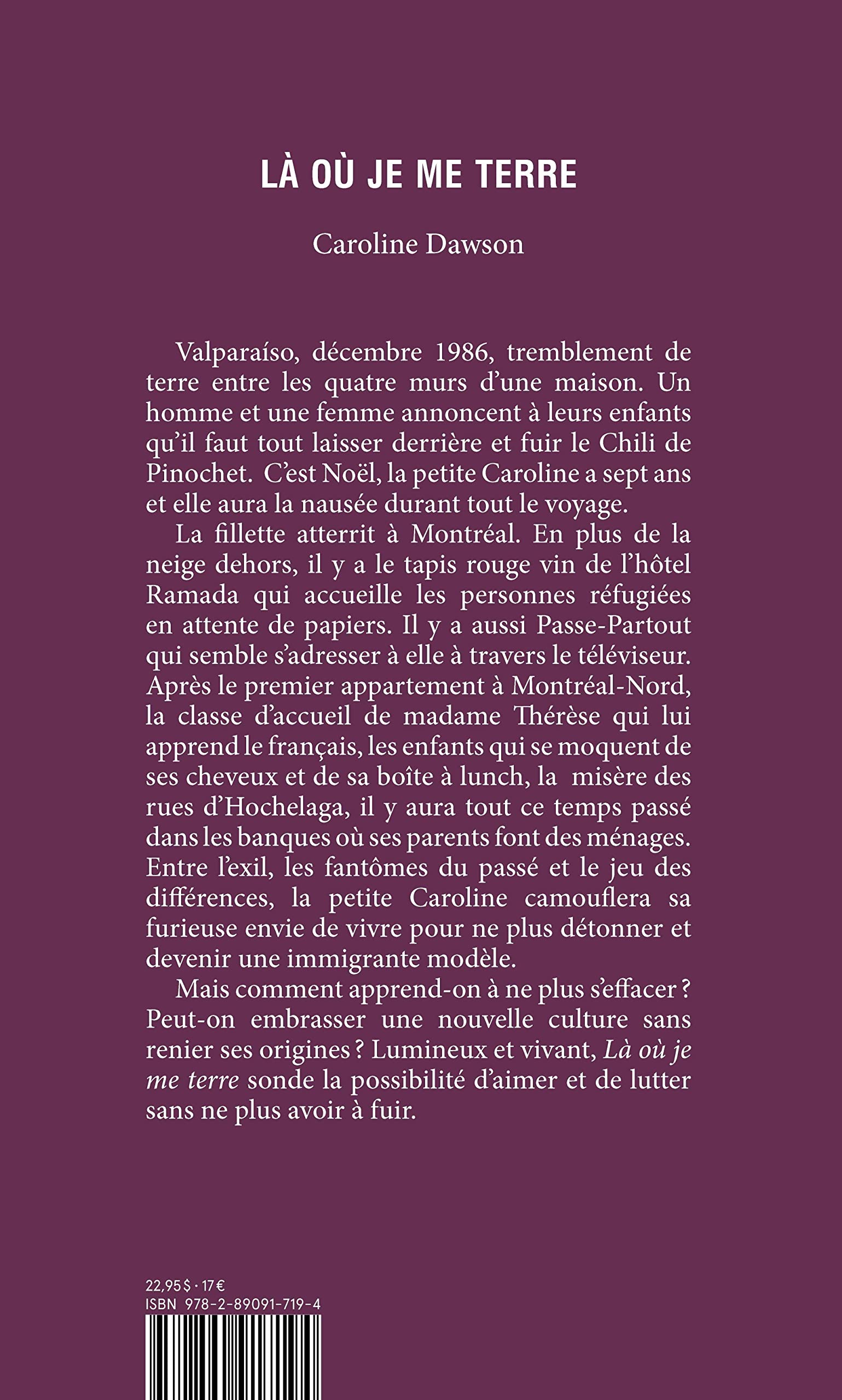Livre Là où je me terre - Caroline Dawson (Livre d'occasion) - ISBN 2890917193