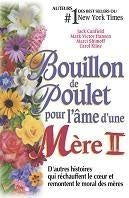 Livre Bouillon de poulet pour l'âme d'une mère II - Collectif (Livre d'occasion)