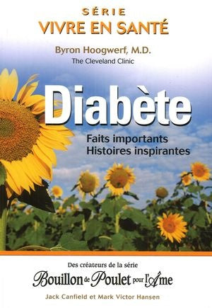 Livre Diabète : Faits importants, histoires inspirantes - Byron Hoogwerf (Livre neuf)