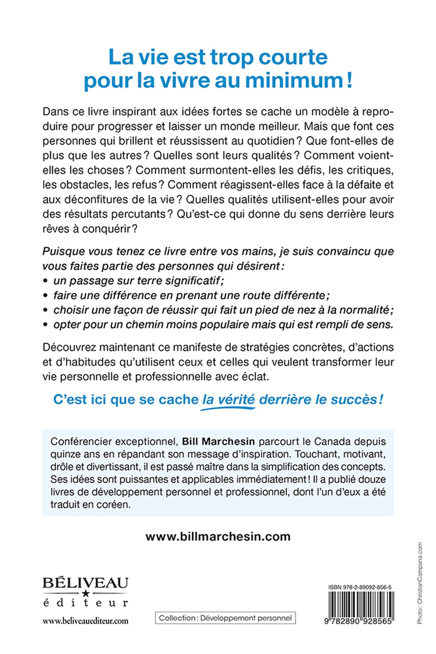 Livre La vérité derrière le succès : Oubliez les recettes miracles et faites ce qui fonctionne vr...