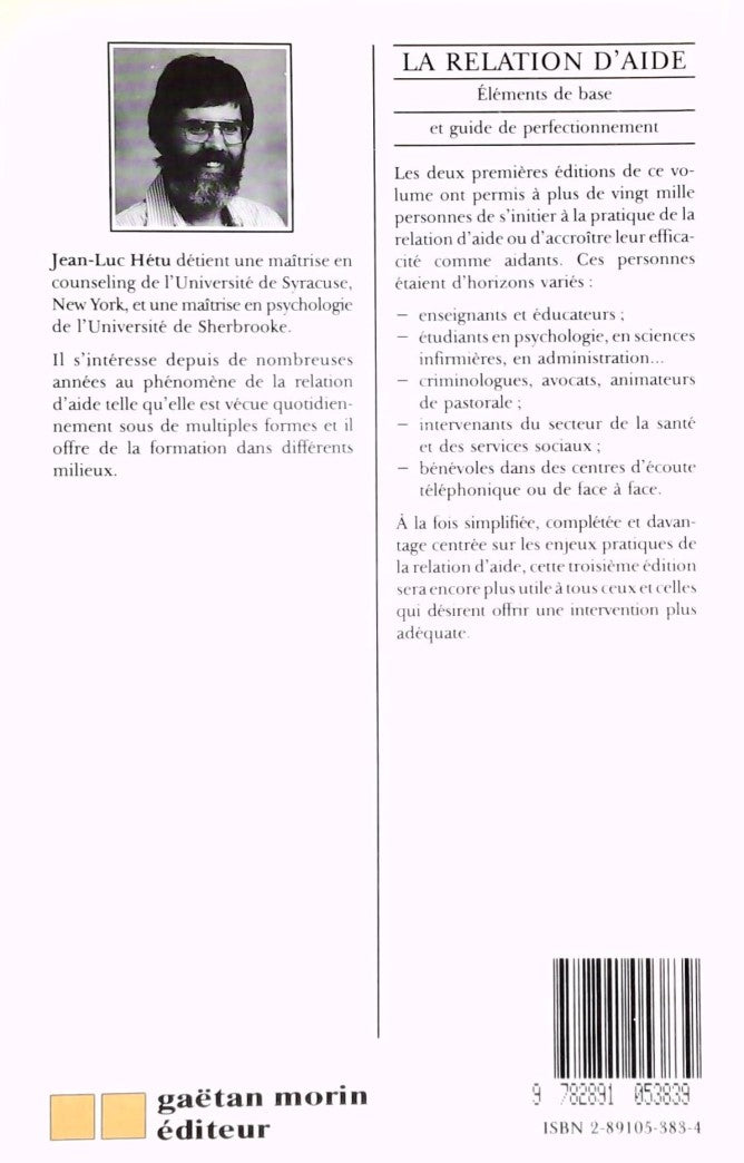 Livre La relation d'aide : Éléments de base et guide de perfectionnement - Jean-Luc Hétu (Livre d...