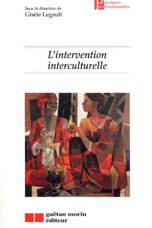 L'intervention interculturelle - Gisèle Legault