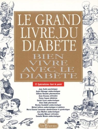 Le grand livre du diabète : Bien vivre avec le diabète