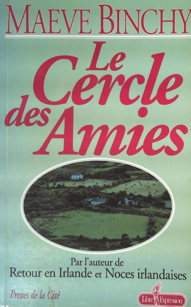 Livre Le cercle des amies - Maeve Binchy (Livre d'occasion) - ISBN 2891115406