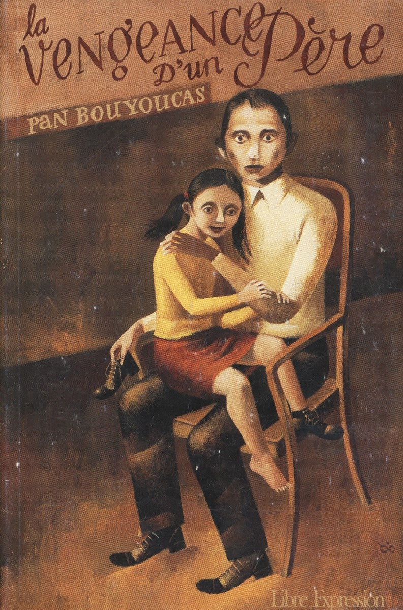 Livre La vengeance d'un père - Pan Bouyoucas (Livre d'occasion) - ISBN 2891117263