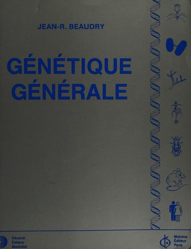 Livre Génétique générale (Jean-Romuald Beaudry) (Livre d'occasion) - ISBN 2891370287