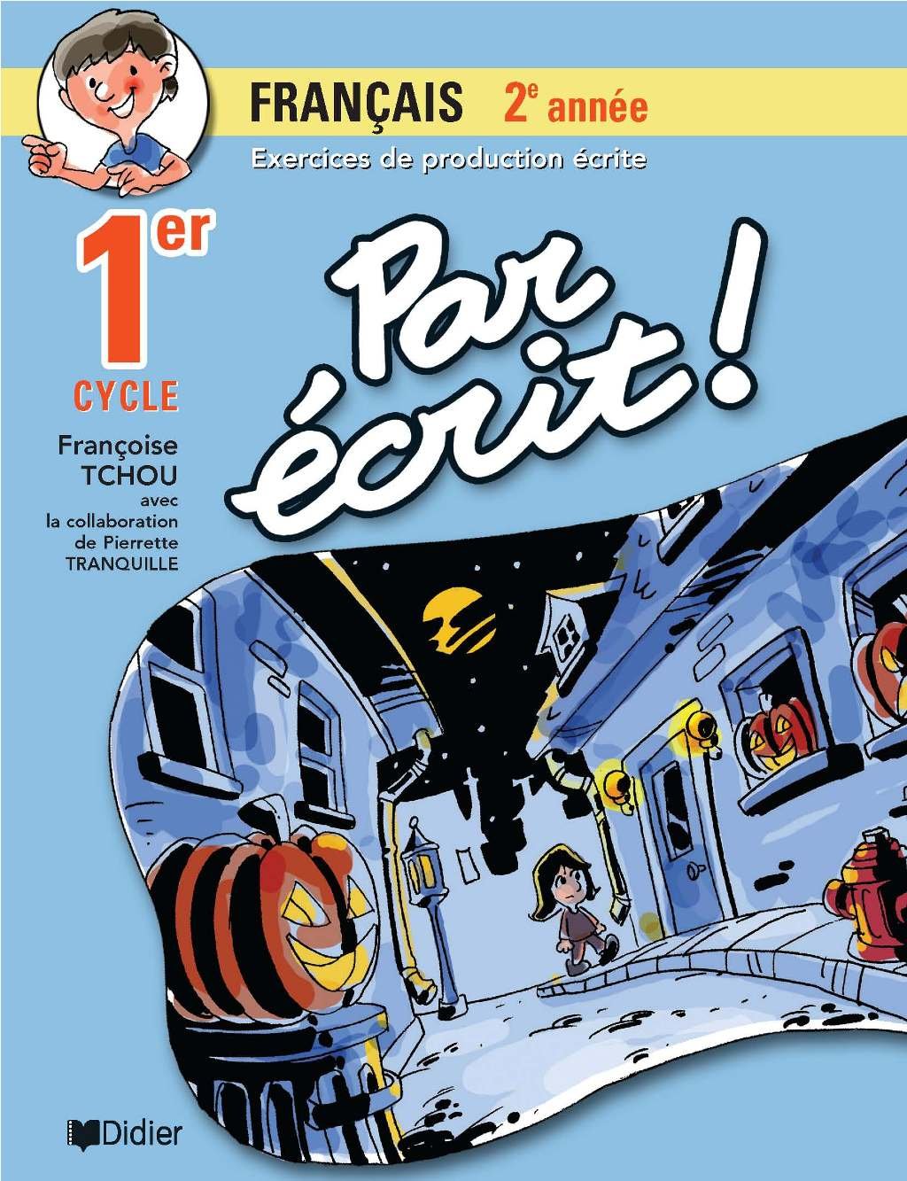 Livre Par écrit! : Français 2ieme année - Françoise Tchou (Livre d'occasion)