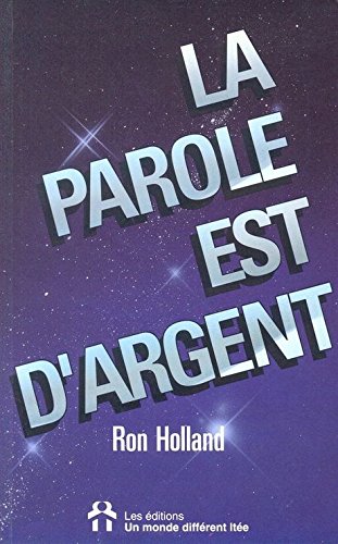 Livre La parole est d'argent (Ron Holland) (Livre d'occasion) - ISBN 289225177X