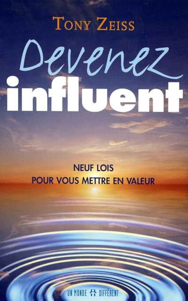 Livre Devenez influent neuf lois pour vous mettre en valeur (Anthony Zeiss) (Livre d'occasion) -...