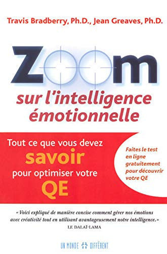 Livre Zoom sur l'intelligence émotionnelle tout ce que vous devez savoir pour optimiser votre qe...