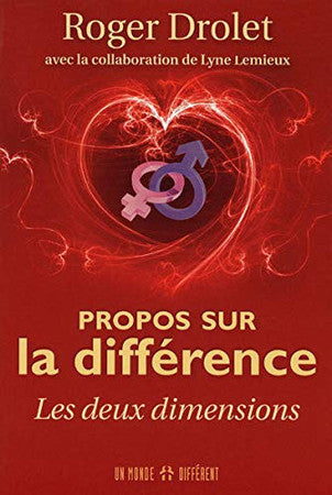 Livre Propos sur la différence: les deux dimensions (Roger Drolet) (Livre d'occasion) - ISBN...
