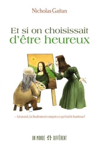 Livre Et si on choisissait d'être heureux! - Nicholas Gaitan (Livre d'occasion) - ISBN 2892257212