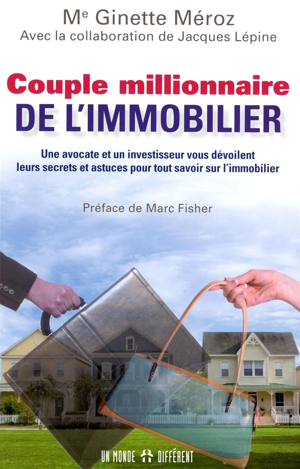 Livre Couple millionnaire de l'immobilier : Une avocate et un investisseur vous dévoilent leurs...