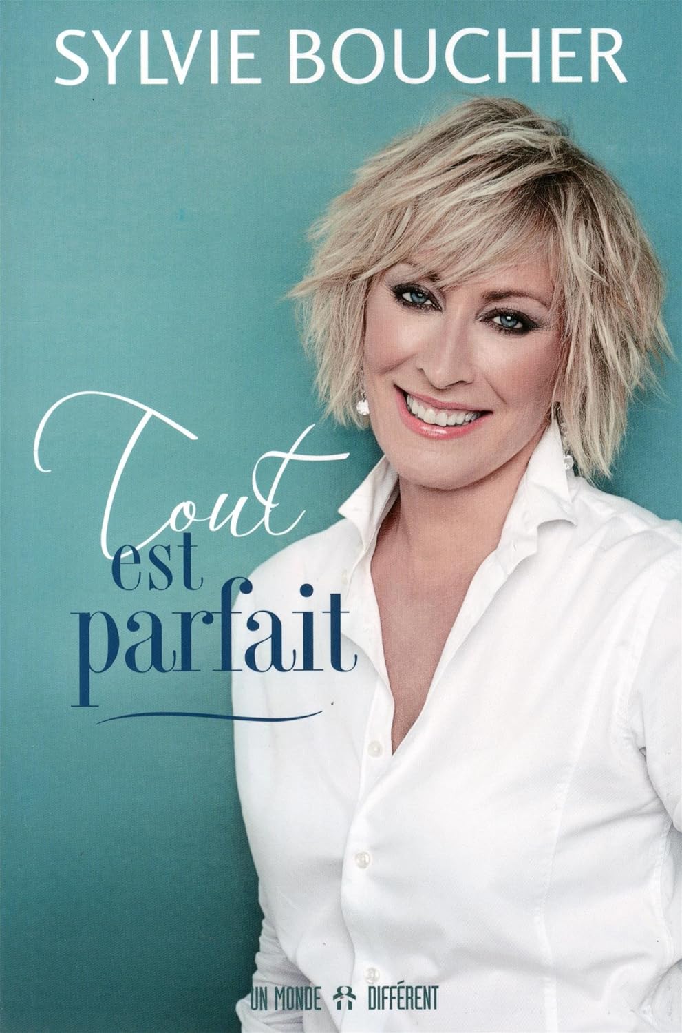 Livre Tout est parfait - Sylvie Boucher (Livre d'occasion) - ISBN 2892258928