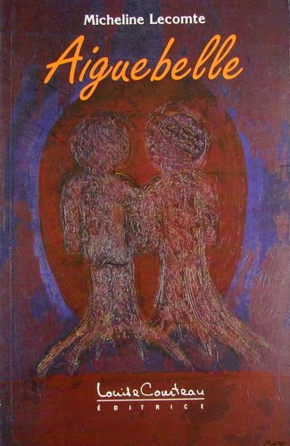 Livre Aiguebelle (Micheline Lecomte) (Livre neuf) - ISBN 2892392039