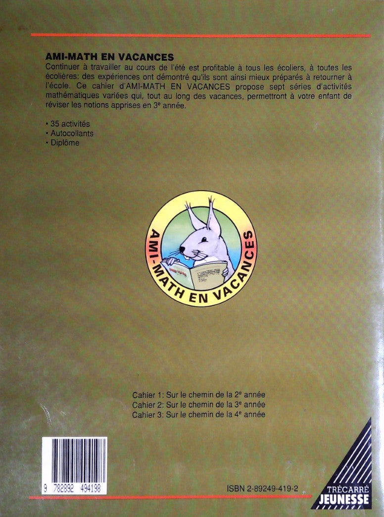 Livre Cahier d'activités mathématiques d'été 3 - Alma Albert (Livre d'occasion) - ISBN 2892494192