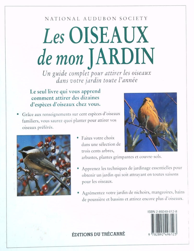 Livre Les oiseaux de mon jardins (Stephen W. Kress) (Livre d'occasion) - ISBN 2892496128