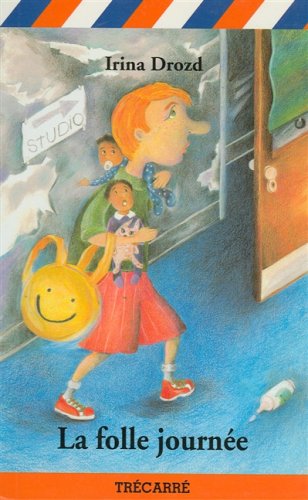 Livre La folle journée - Irina Drozd (Livre d'occasion) - ISBN 2892497817
