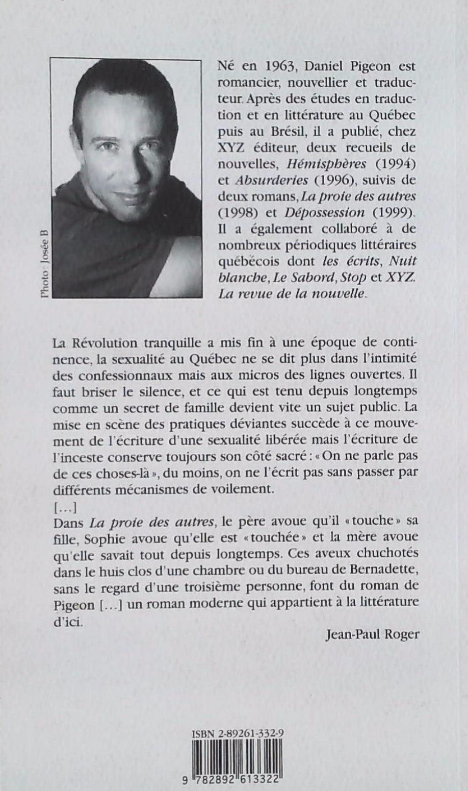 Livre La proie des autres (Daniel Pigeon) (Livre d'occasion) - ISBN 2892613329
