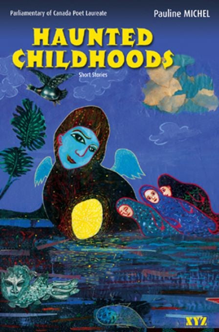 Frissons d'enfants - Haunted Childhoods (Bilingue) - Pauline MIchel