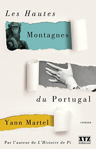 Livre Les hautes montagnes du portugal (Yann Martel) (Livre d'occasion) - ISBN 289261970X