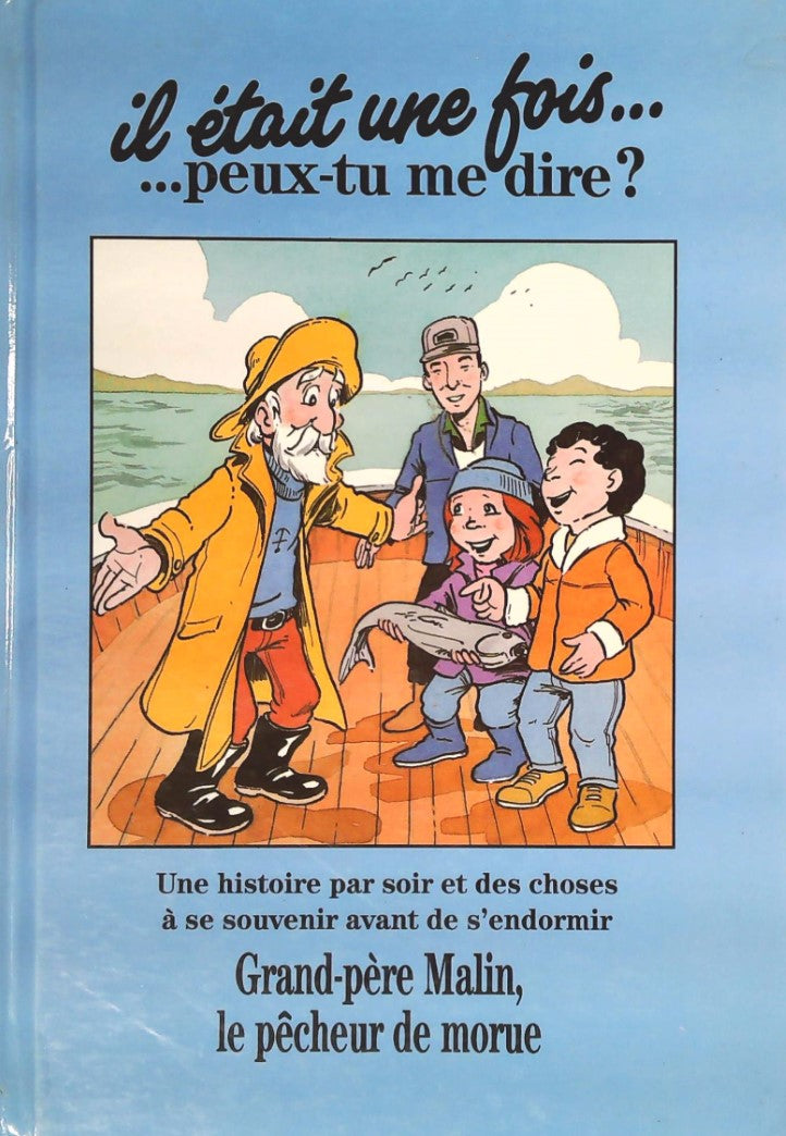 Livre Grand-père Malin, le pêcheur de morue - Collectif (Livre d'occasion) - ISBN 2892941806