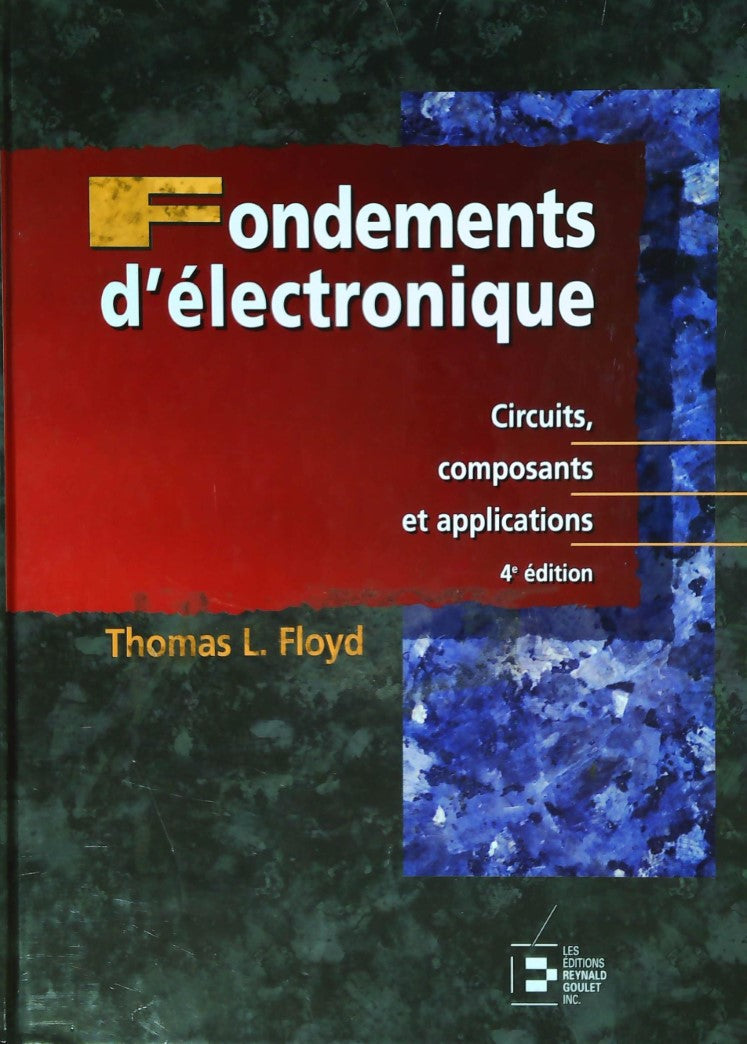 Livre Fondements d'électronique : circuits, composants et applications (Livre d'occasion) - ISBN ...