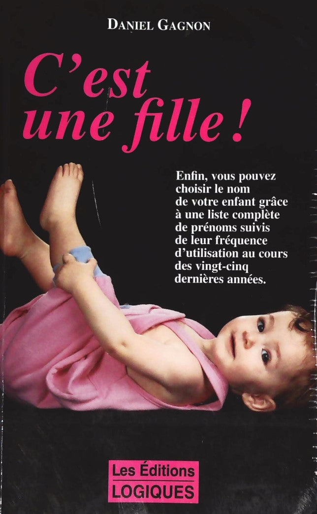 Livre C'est un Garçon! : Le dictionnaire des prénoms masculins - C'est une Fille! : Le dictionnai...