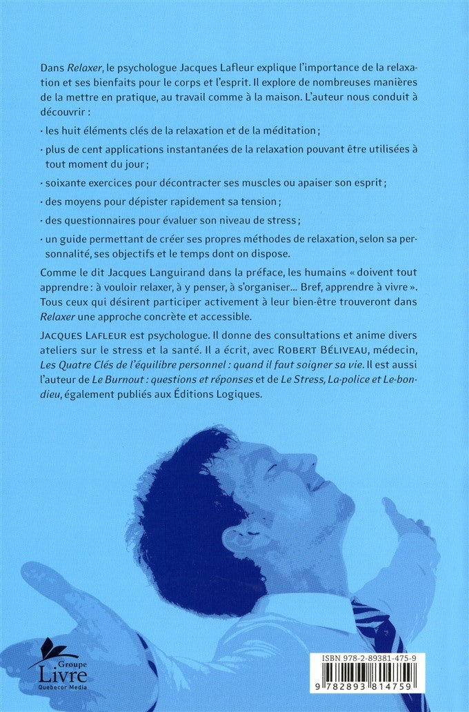 Livre Relaxer : des stratégies pour apprivoiser notre stress - Jacques Lafleur (Livre neuf) - ISB...