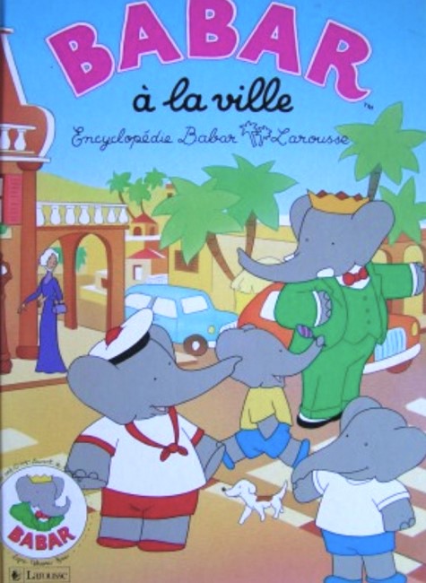 Livre Babar à la ville (Livre d'occasion) - ISBN 2893930786