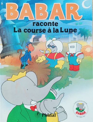 Babar : La course à la Lune - Jean de Brunhoff