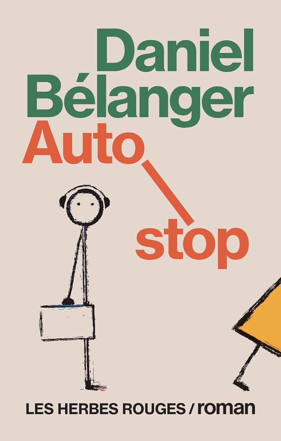 Livre Auto-stop - Daniel Bélanger (Livre neuf)