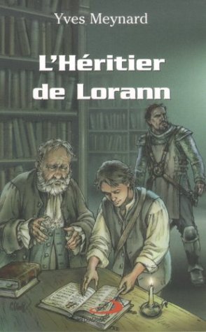 Livre L'héritier de Lorann - Yves Meynard (Livre d'occasion) - ISBN 289420583X