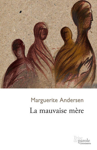 Livre La mauvaise mère (Marguerite Andersen) (Livre d'occasion) - ISBN 2894239068