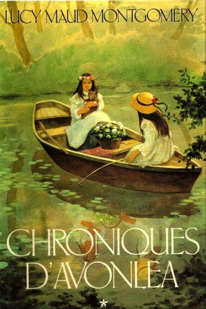 Livre Chroniques d'Avonlea (Lucy Maud Montgomery) (Livre d'occasion) - ISBN 2894300352