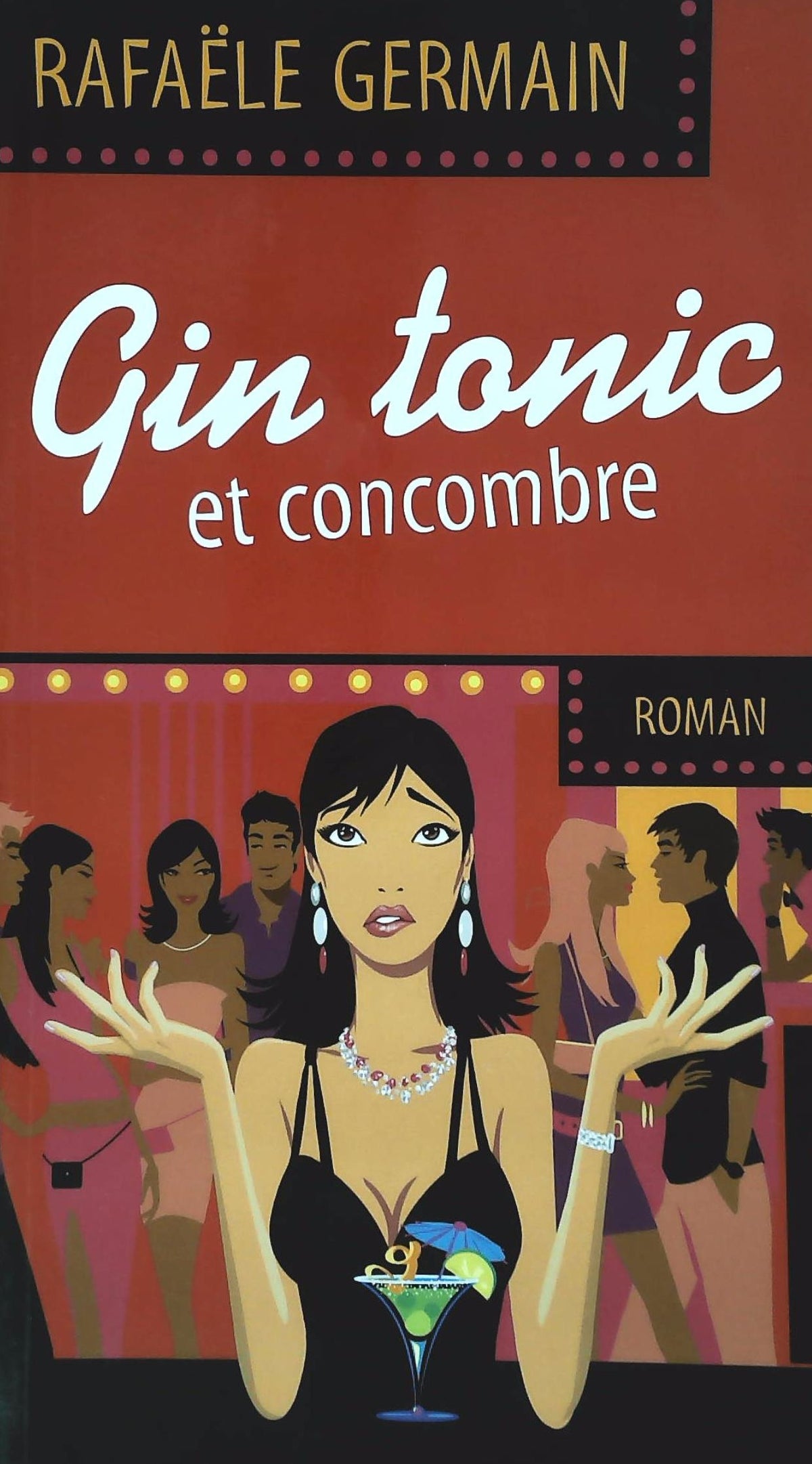 Livre Gin Tonic et concombre (Rafaele Germain) (Livre d'occasion) - ISBN 2894308744