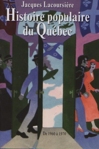 Livre Histoire populaire du Québec: des origines à 1791 (Jacques Lacoursière) (Livre d'occasion)...