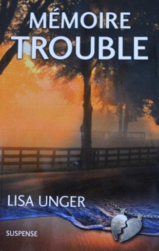 Livre Mémoire trouble - Lisa Unger (Livre d'occasion) - ISBN 2894309643