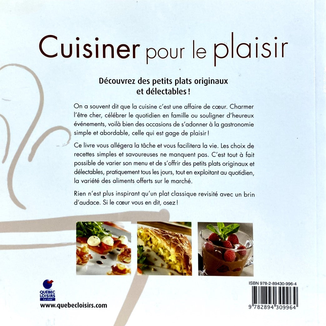 Livre Cuisiner pour le plaisir - Louise Rivard (Livre d'occasion)