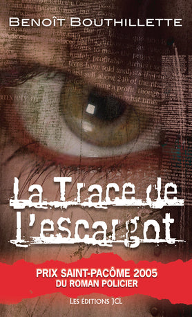 Livre La trace de l'escargot - Benoît Bouthillette (Livre neuf) - ISBN 2894313276