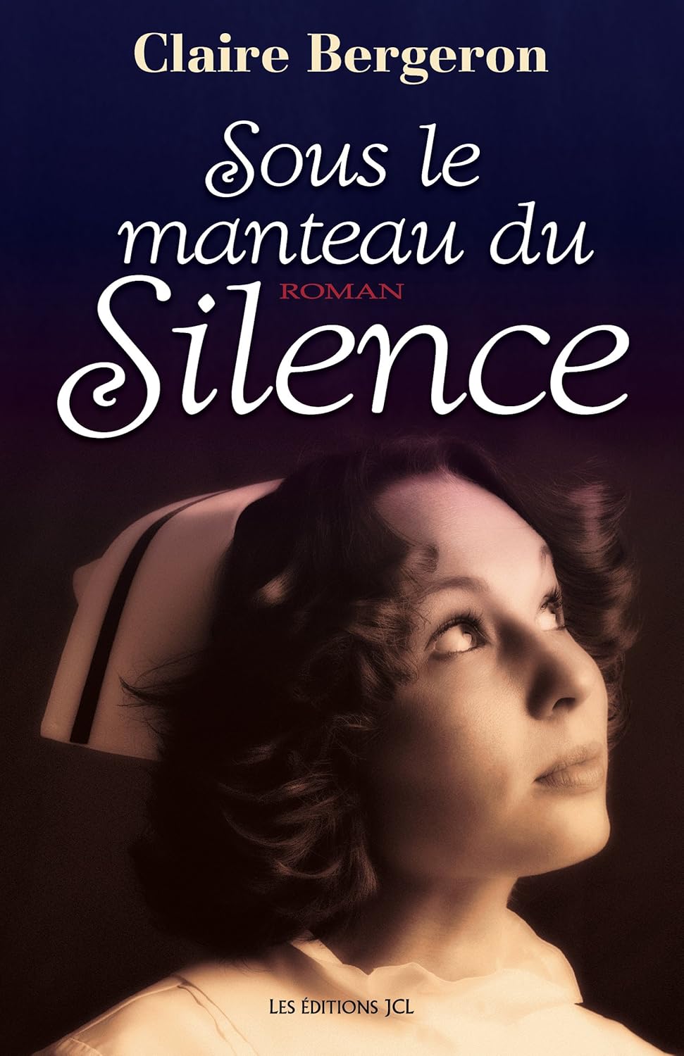 Livre Sous le manteau du silence - Claire Bergeron (Livre d'occasion) - ISBN 2894314450