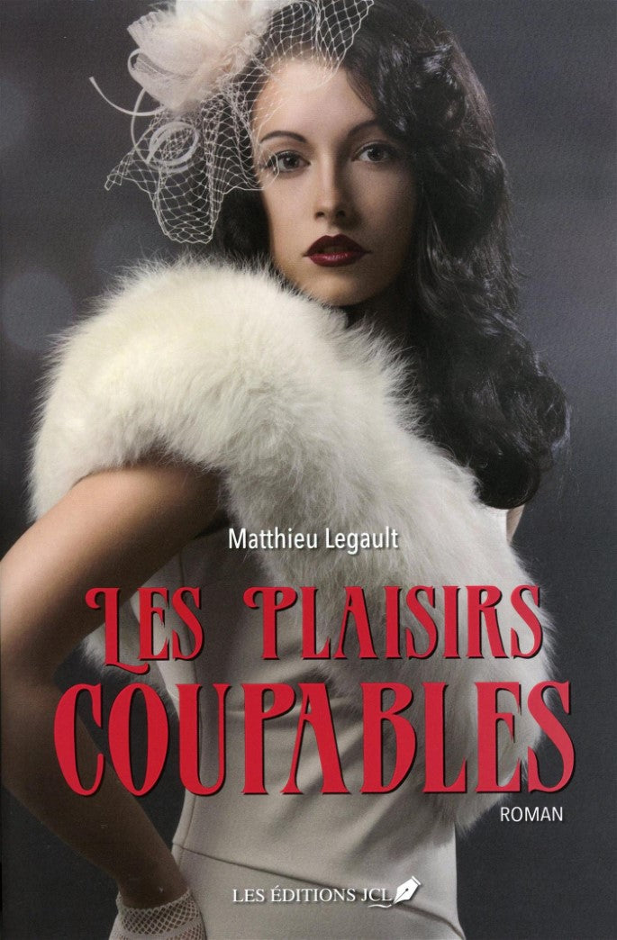 Livre Les plaisirs coupables - Mathieu Legault (Livre d'occasion) - ISBN 2894315651