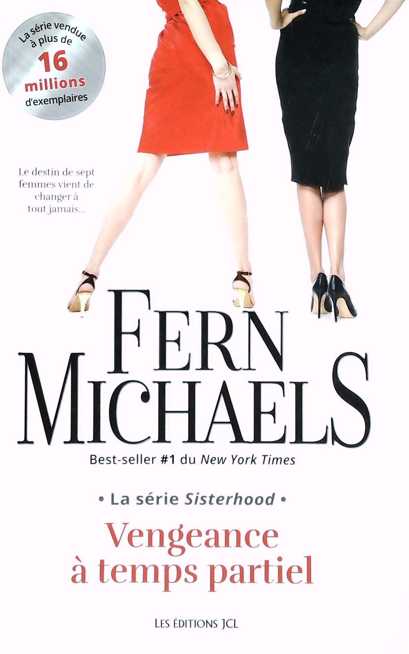 Livre Vengeance à temps partiel - Fern Michaels (Livre d'occasion) - ISBN 2894315805