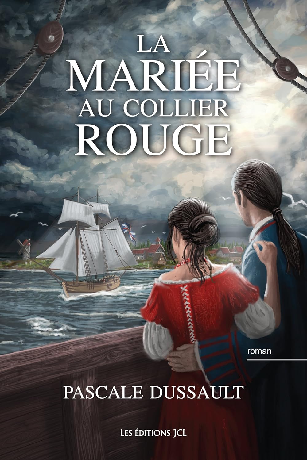 La mariée au collier rouge - Pascale Dussault