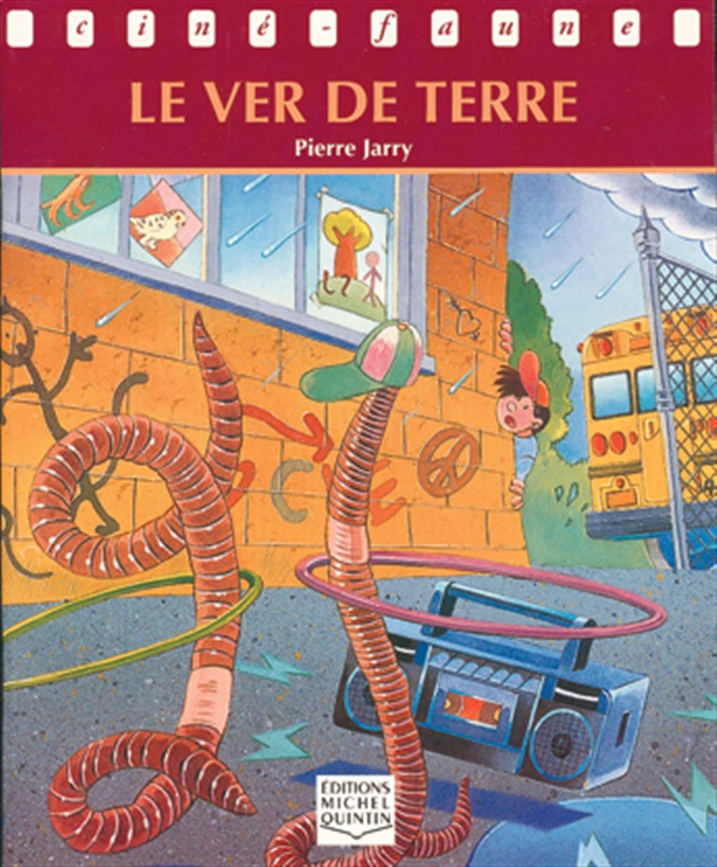 Livre Le ver de terre - Michel Quintin (Livre neuf)