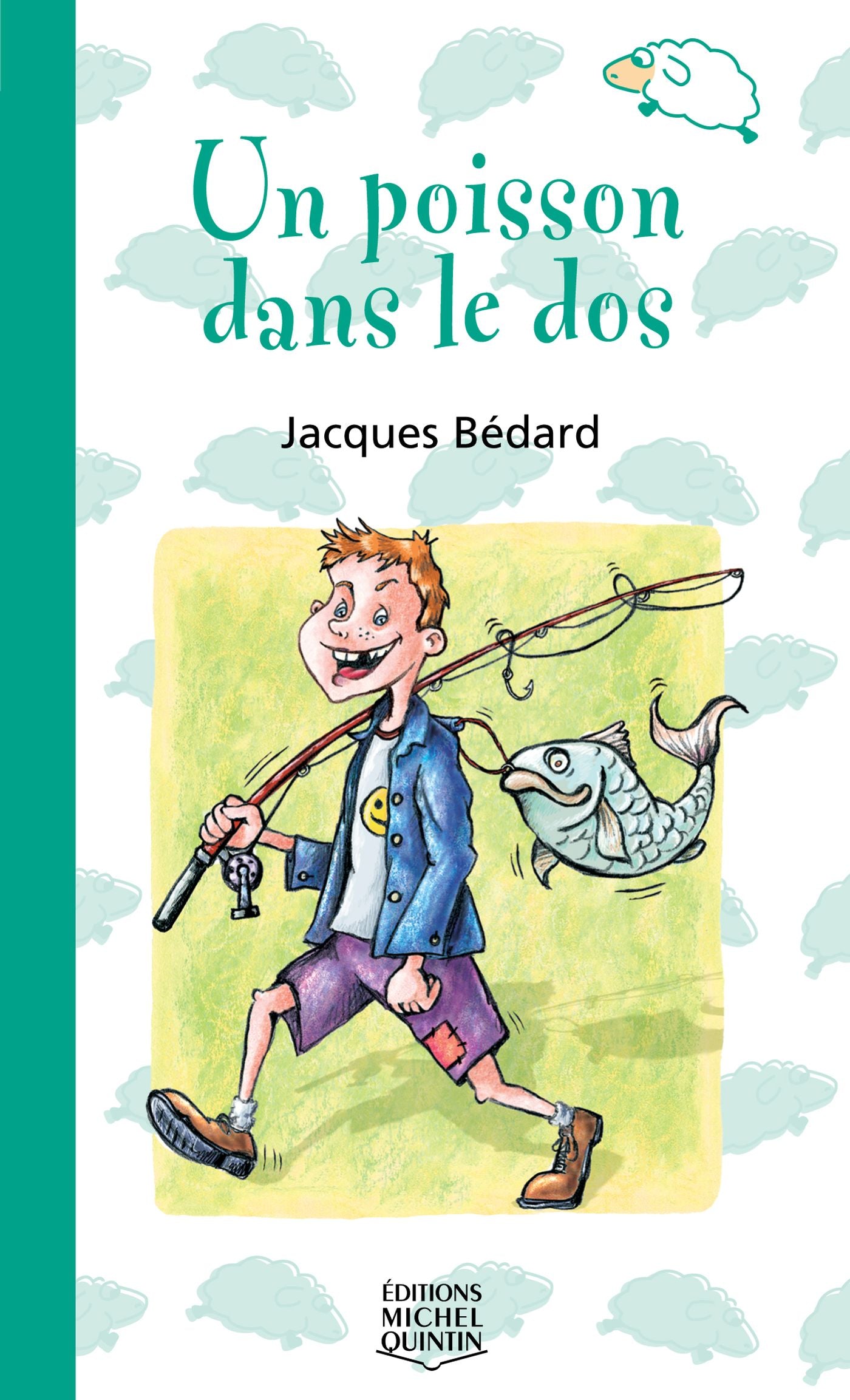 Livre Un poisson dans le dos - Jacques Bédard (Livre d'occasion) - ISBN 2894351984