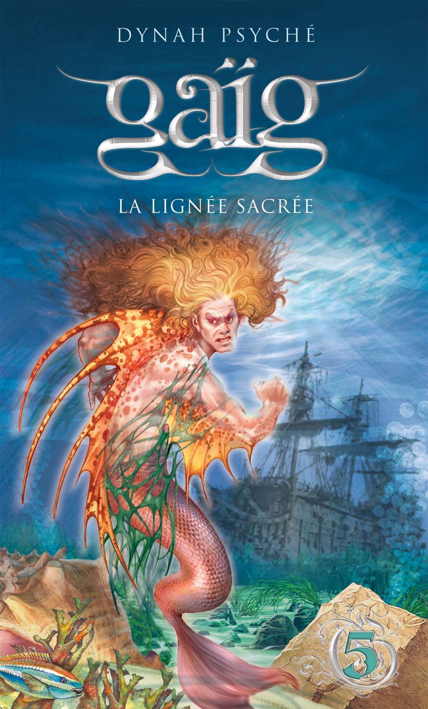 Livre Gaïg # 5 : La lignée sacrée (Dynah Psyché) (Livre d'occasion) - ISBN 2894353731