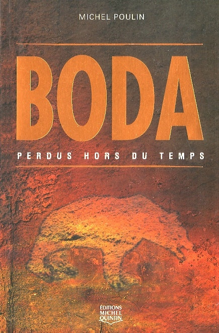 Livre Boda : Perdus hors du temps - Michel Poulin (Livre d'occasion)